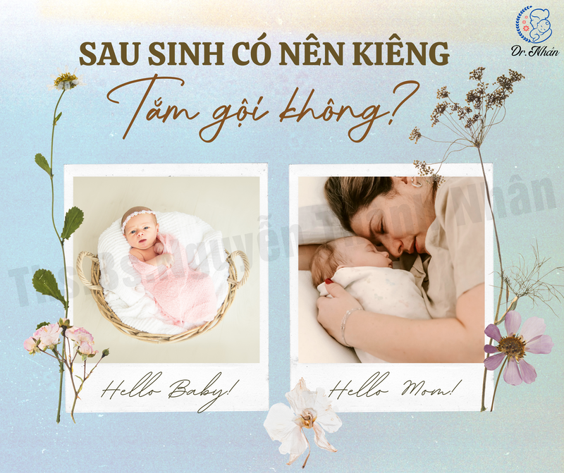 SAU SINH CÓ NÊN KIÊNG TẮM GỘI KHÔNG?