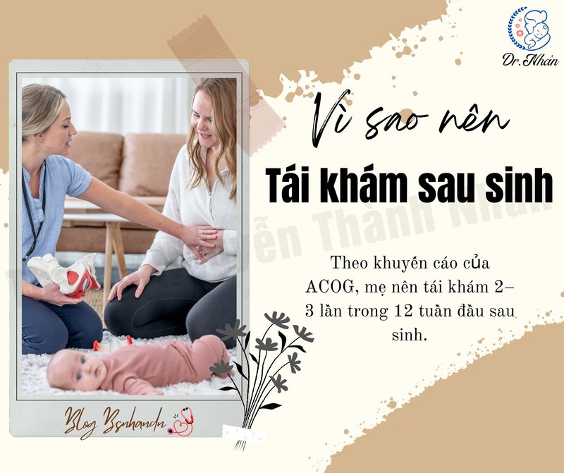 VÌ SAO MẸ NÊN TÁI KHÁM SAU SINH?