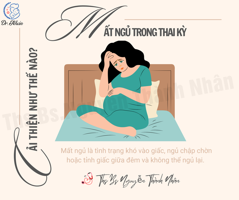 MẤT NGỦ TRONG THAI KỲ