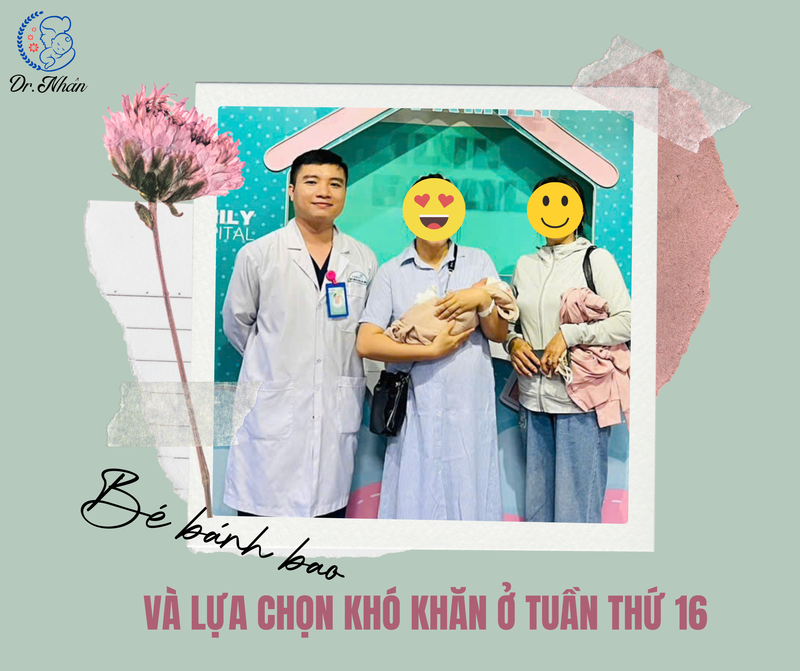 BÉ BÁNH BAO VÀ LỰA CHỌN KHÓ KHĂN Ở TUẦN THỨ 16