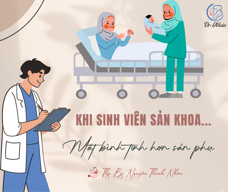 Khi sinh viên sản khoa... mất bình tĩnh hơn cả sản phụ