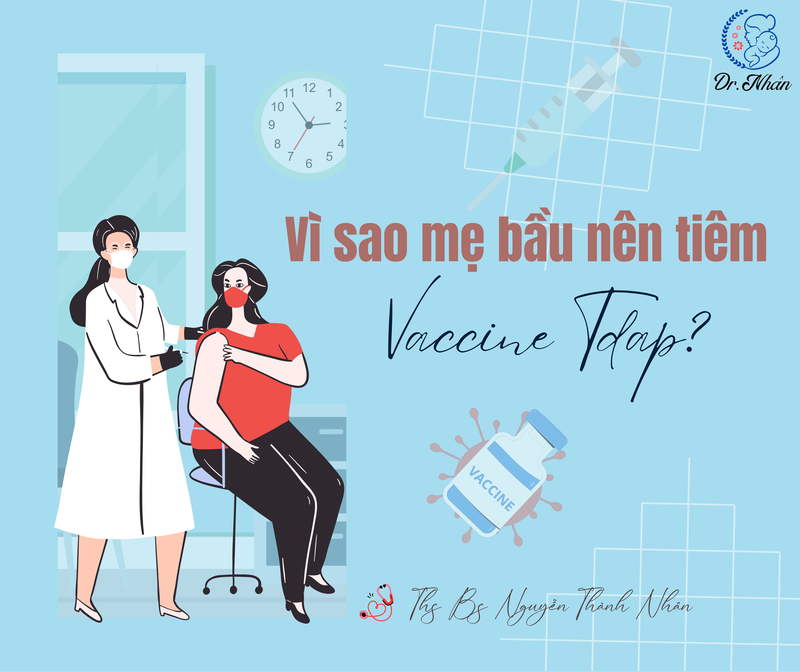VÌ SAO MẸ BẦU NÊN TIÊM VẮC-XIN TDAP (BẠCH HẦU-HO GÀ-UỐN )?