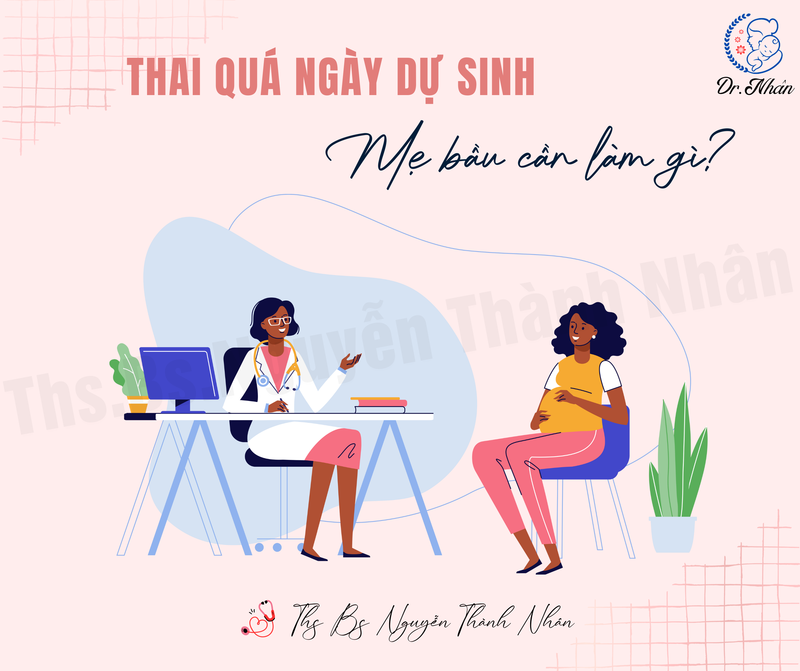 LÀM GÌ KHI THAI QUÁ NGÀY DỰ SINH