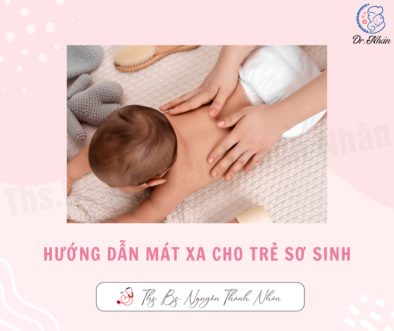 HƯỚNG DẪN MÁT XA CHO TRẺ SƠ SINH