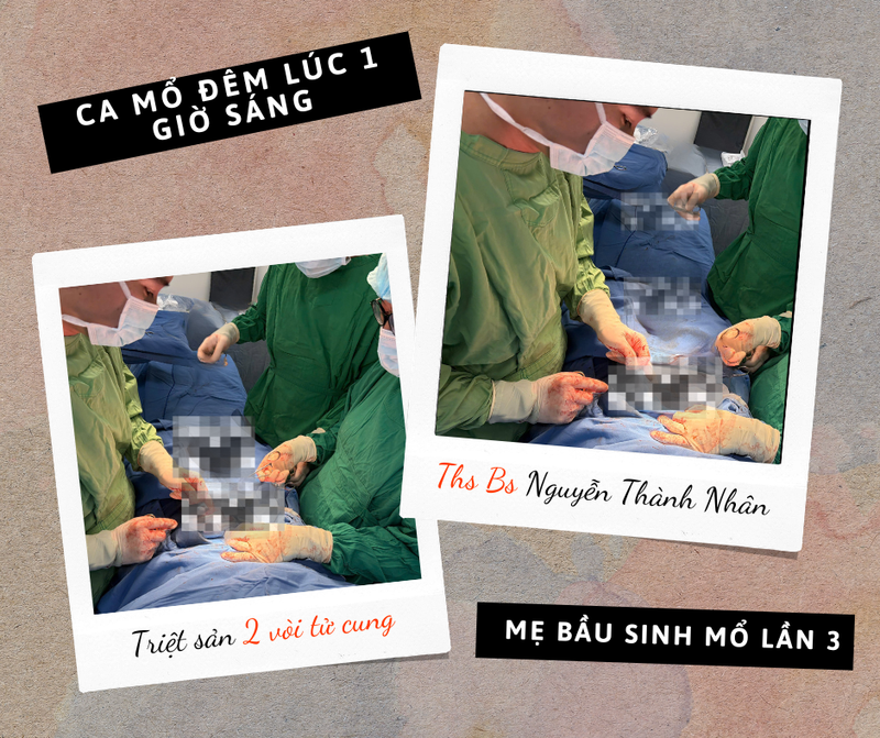 CA MỔ ĐÊM LÚC 1 GIỜ SÁNG - MẸ BẦU SINH MỔ LẦN 3